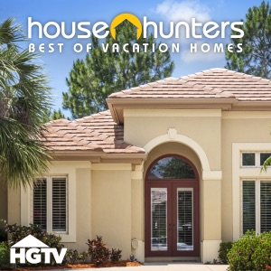 Télécharger House Hunters: Best of Vacation Homes, Vol. 1