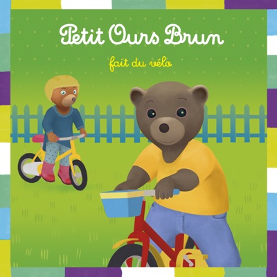 Télécharger Petit Ours Brun: Petit Ours Brun à vélo