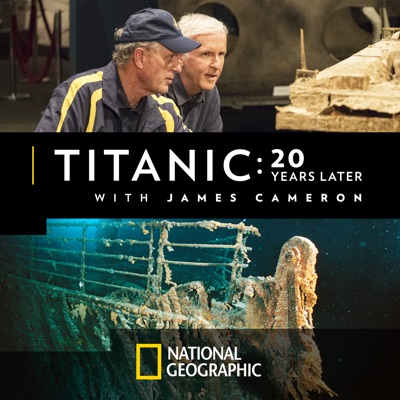 Télécharger Titanic: 20 Years Later with James Cameron