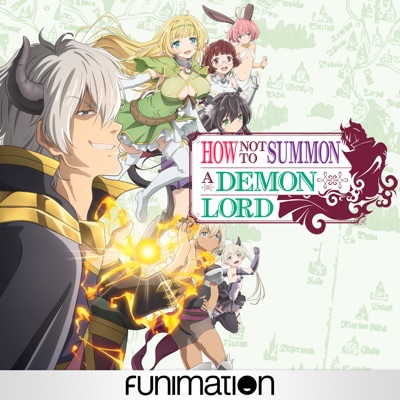 Télécharger How Not to Summon a Demon Lord