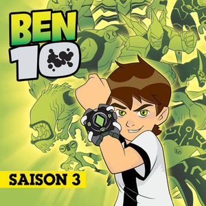 Télécharger Ben 10, Saison 3