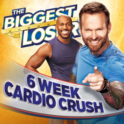 Télécharger The Biggest Loser: 6 Week Cardio Crush