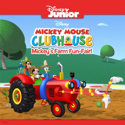 Télécharger Mickey Mouse Clubhouse, Mickey’s Farm Fun-Fair!