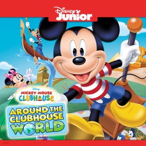 Télécharger Mickey Mouse Clubhouse, Around the Clubhouse World
