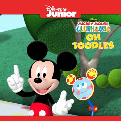 Télécharger Mickey Mouse Clubhouse, Oh Toodles!
