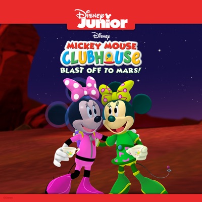 Télécharger Mickey Mouse Clubhouse: Blast Off to Mars!