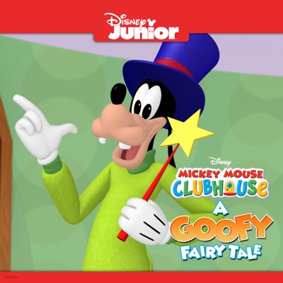 Télécharger Mickey Mouse Clubhouse, A Goofy Fairy Tale
