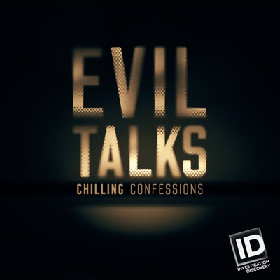 Acheter Evil Talks: Chilling Confessions, Season 1 en DVD