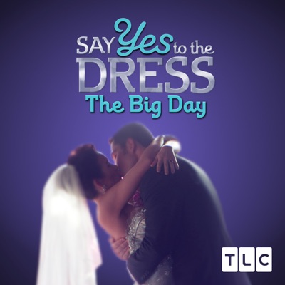 Télécharger Say Yes to the Dress: The Big Day, Season 1