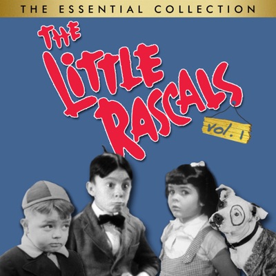 Télécharger The Little Rascals, The Essential Collection, Vol. 1