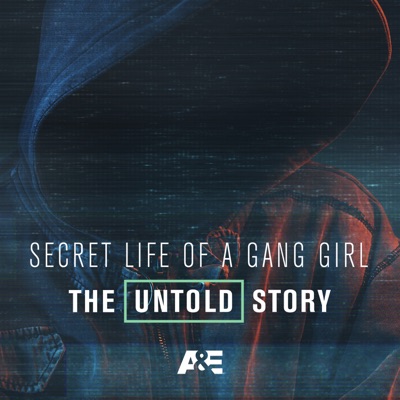 Télécharger Secret Life of a Gang Girl: The Untold Story
