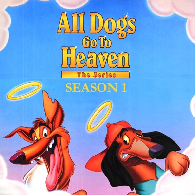 Télécharger All Dogs Go to Heaven, Season 1