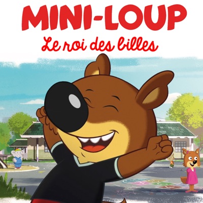 Télécharger Mini-Loup : Le roi des billes