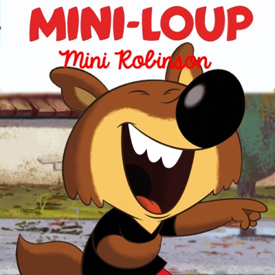 Télécharger Mini-Loup : Mini Robinson