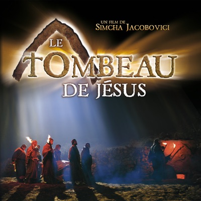 Acheter Le tombeau de Jésus en DVD