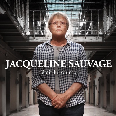 Télécharger Jacqueline Sauvage : C'était lui ou moi