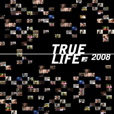 Télécharger True Life: 2008