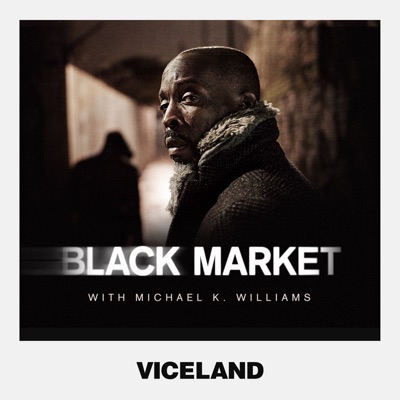Télécharger Black Market with Michael K. Williams, Season 1