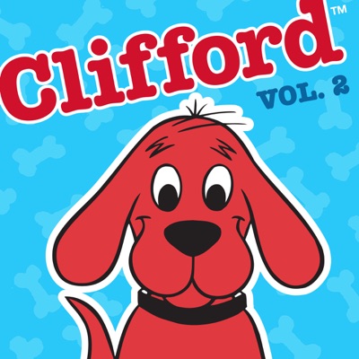 Télécharger Clifford the Big Red Dog, Vol. 2