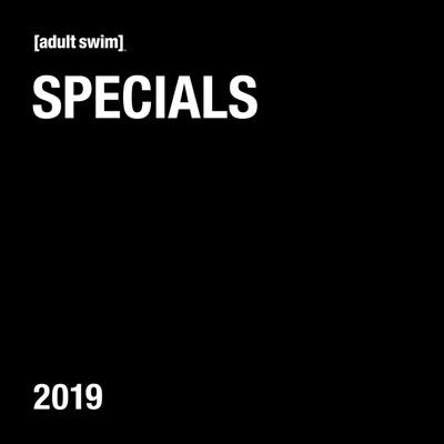 Télécharger Adult Swim Specials 2019