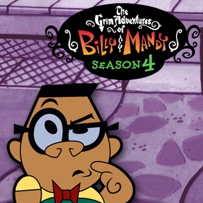 Télécharger The Grim Adventures of Billy & Mandy, Season 4