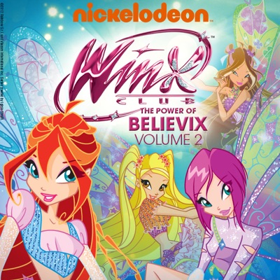 Télécharger Winx Club: The Power of Believix, Vol. 2