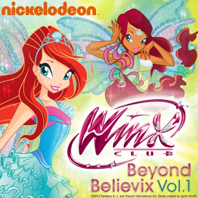 Télécharger Winx Club: Beyond Believix, Vol. 1