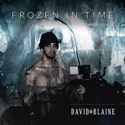 Télécharger David Blaine, Frozen In Time