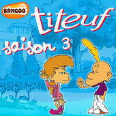 Télécharger Titeuf, Saison 3