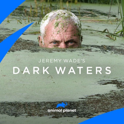 Acheter Jeremy Wade: Dark Waters, Season 1 en DVD