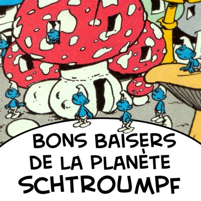 Télécharger Bons baisers de la planète Schtroumpf