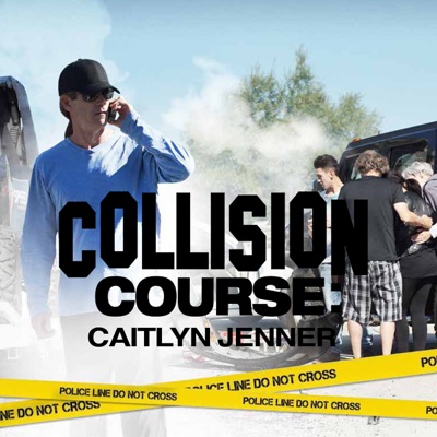 Télécharger Collision Course: Caitlyn Jenner, Season 1