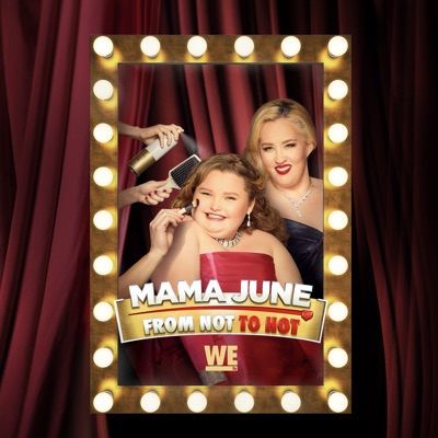 Télécharger Mama June: From Not to Hot, Vol. 4