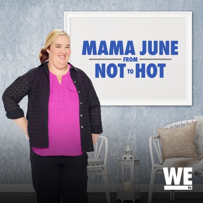Télécharger Mama June: From Not to Hot, Vol. 1