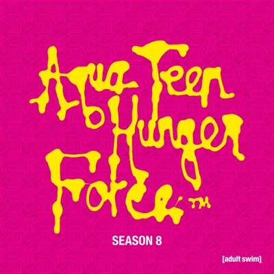 Aqua Teen Hunger Force, Season 8 torrent magnet