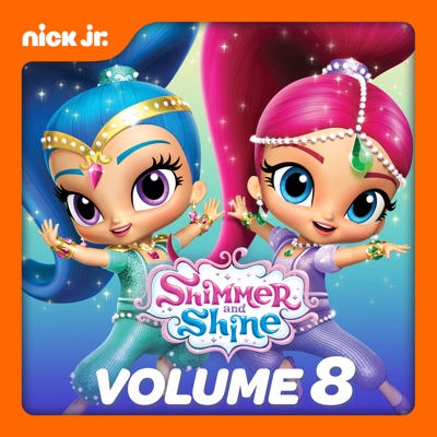 Télécharger Shimmer and Shine, Vol. 8
