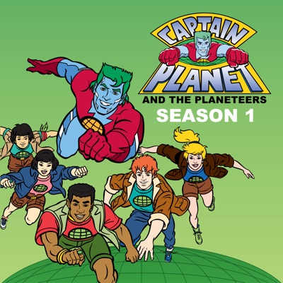 Télécharger Captain Planet and the Planeteers, Season 1