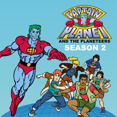 Télécharger Captain Planet and the Planeteers, Season 2