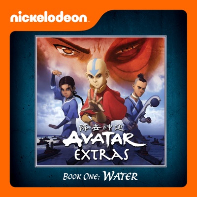 Télécharger Avatar: The Last Airbender, Extras - Book 1: Water