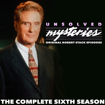 Télécharger Unsolved Mysteries: Original Robert Stack Episodes, Season 6