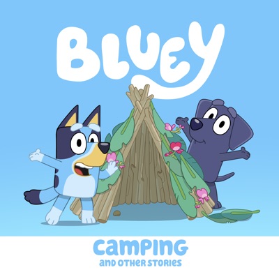 Télécharger Bluey, Camping and Other Stories