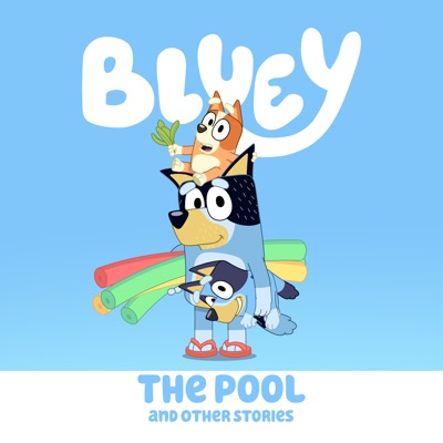 Télécharger Bluey, The Pool and Other Stories
