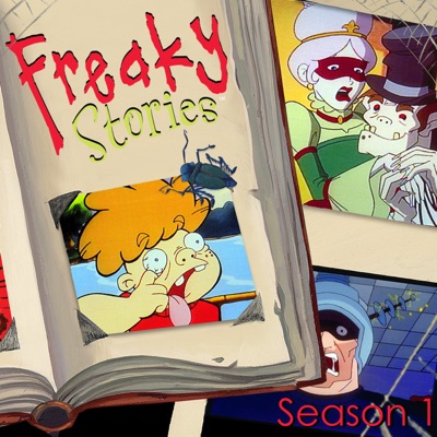 Télécharger Freaky Stories, Season 1