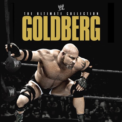 Télécharger WWE: Goldberg - The Ultimate Collection