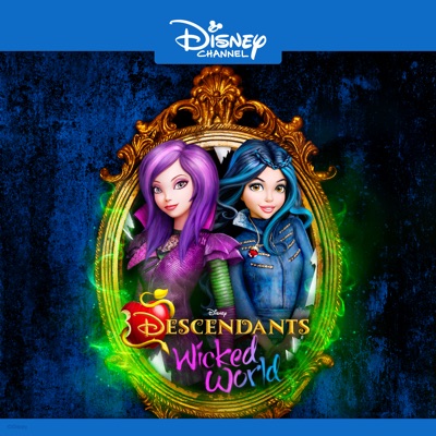 Télécharger Descendants: Wicked World, Vol. 1