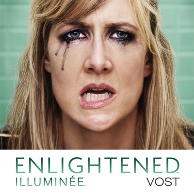 Télécharger Enlightened, Illuminée, Saison 1 (VOST)