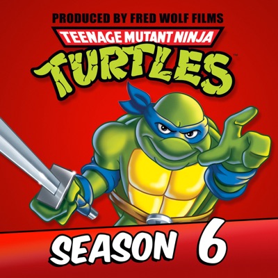 Télécharger Teenage Mutant Ninja Turtles (Classic Series), Season 6