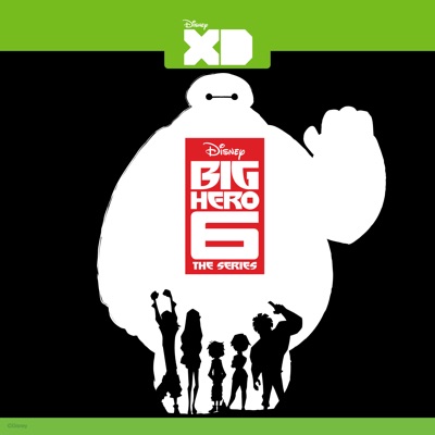 Télécharger Big Hero 6 The Series, Vol. 4