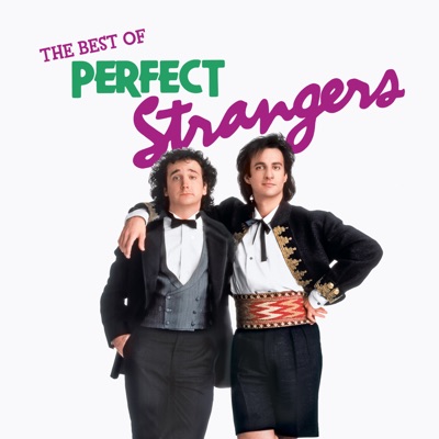 Télécharger Perfect Strangers, Best of the Series
