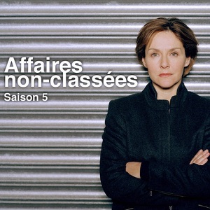 Affaires non classées, Saison 5 torrent magnet